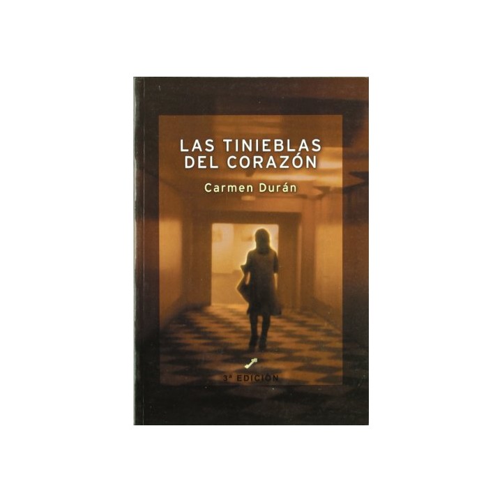 Las Tinieblas Del Corazón